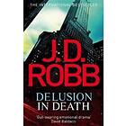 J D Robb: Delusion in Death