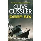 Clive Cussler: Deep Six