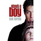 Nick Hornby: About a Boy