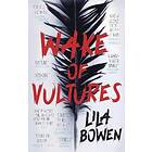 Lila Bowen: Wake of Vultures