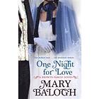 Mary Balogh: One Night For Love
