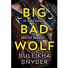 Suleikha Snyder: Big Bad Wolf