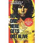 Jerry Hopkins, Danny Sugerman: No One Here Gets Out Alive