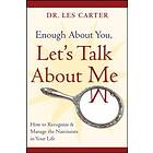 Les Carter: Enough About You, Let's Talk Me