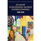 John Locke: An Essay Concerning Human Understanding