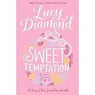 Lucy Diamond: Sweet Temptation