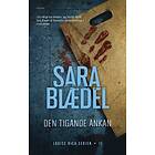 Sara Blaedel: Den tigande änkan