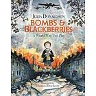 Julia Donaldson: Bombs and Blackberries