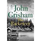 John Grisham: The Racketeer