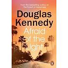 Douglas Kennedy: Afraid of the Light