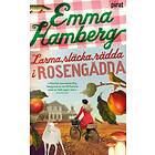 Emma Hamberg: Larma, släcka, rädda i Rosengädda