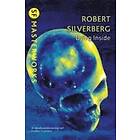 Robert Silverberg: Dying Inside