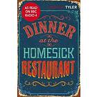 Anne Tyler: Dinner at the Homesick Restaurant