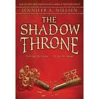 Jennifer A Nielsen: Shadow Throne (The Ascendance Series, Book 3)