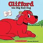 : Clifford the Big Red Dog