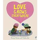 Barry Timms: Love Grows Everywhere