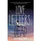 Ava Dellaira: Love Letters to the Dead