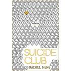 Rachel Heng: Suicide Club