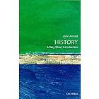 John H Arnold: History: A Very Short Introduction