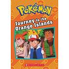 Tracey West: to the Orange Islands (Pokémon: Chapter Book)