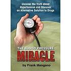 Mangano: The Blood Pressure Miracle