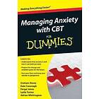 G Davey: Managing Anxiety with CBT For Dummies