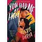 Alexis Daria: You Had Me at Hola