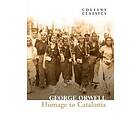 George Orwell: Homage to Catalonia