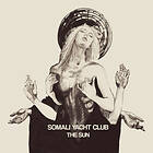 Somali Yacht Club The Sun CD