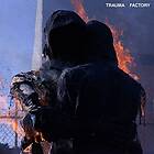 Nothing,Nowhere. Trauma Factory LP