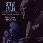 Steve Bailey Crazy 'bout You A Tribute To Sonny Boy Williams CD