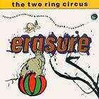 Erasure The Two Ring Circus CD