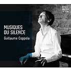 Guillaume Coppola Musiques Du Silence CD