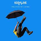 Kodaline Politics Of Living Limited Edition LP