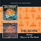 Dr. Hook Rising / Players In The Dark (Remastered) CD