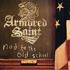 Armored Saint Nod To The Old School CD