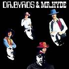 The Byrds Dr. & Mr. Hyde CD