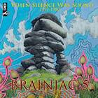 The Brainiac 5 When Silence Was Sound 1977-80 CD