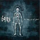 Gojira The Way Of All Flesh CD