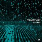 Tenderlonious & Dennis Ayler Hard Rain CD