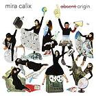 Mira Calix Absent Origin LP