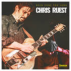 Chris Ruest & Gene Been Gone Too Long CD