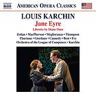 Louis Karchin Karchin: Jane Eyre CD
