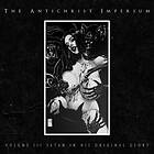 The Antichrist Imperium Volume III: Satan In His Original Glory CD