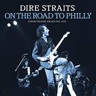 Dire Straits On The Road To Philly Tower Theatre Broadcast 1979 CD