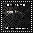 Re-Flex - Vibrate Generate CD