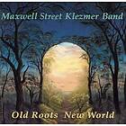 Maxwell Street Klezmer Band Old Roots New World CD