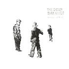 The Deep Dark Woods Place I Left Behind CD