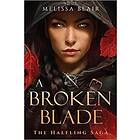 Melissa Blair: A Broken Blade