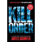 James Dashner: The Kill Order
